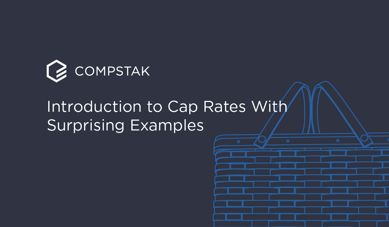 Introduction to Cap Rates With Surprising Examples - CompStak