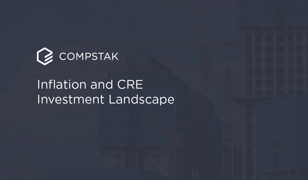 Inflation and CRE Investment Landscape - CompStak